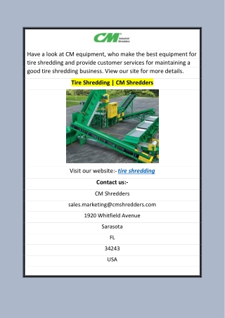 Tire Shredding  CM Shredders