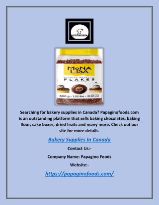 Bakery Supplies In Canada | Papaginofoods.com