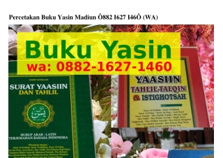Percetakan Buku Yasin Madiun ౦88ᒿ.lϬᒿ7.lㄐϬ౦(whatsApp)