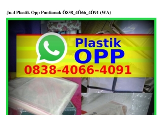 Jual Plastik Opp Pontianak ౦838~ㄐ౦ϬϬ~ㄐ౦ᑫ1(WA)