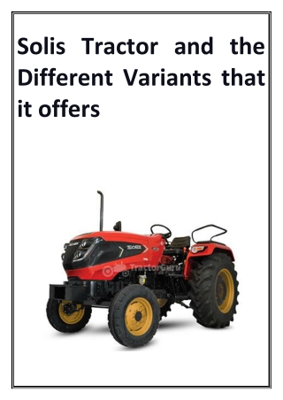 Solis Tractor and the Different Variants that it offers