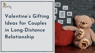 Valentine’s Gifting Ideas For Couples in Long-Distance Relationship