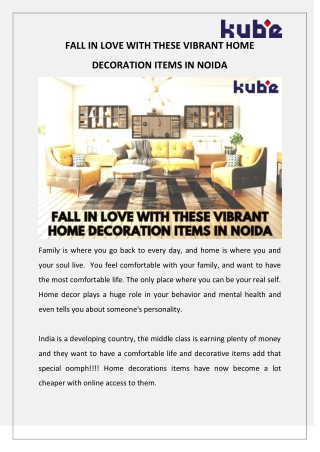 Fall In Love With These Vibrant Home Decoration Items In Noida