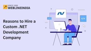 Reasons to Hire A Custom .NET Development Company