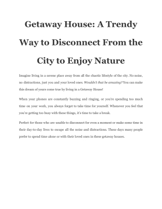 Getaway House_ A Trendy Way to Disconnect From the City to Enjoy Nature