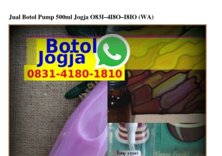 Jual Botol Pump 500ml Jogja O8Зl-4l8O-l8lO(WA)