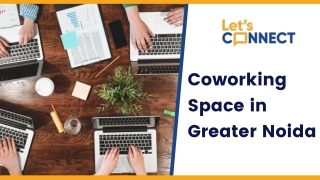 Coworking Space in Greater Noida