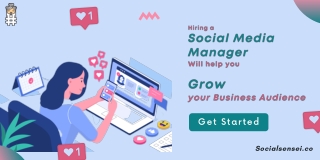 Why You Hire a Social Media Manager