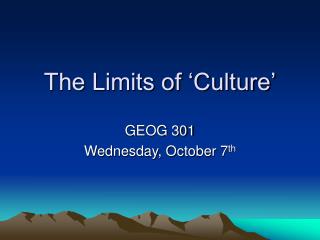 The Limits of ‘Culture’