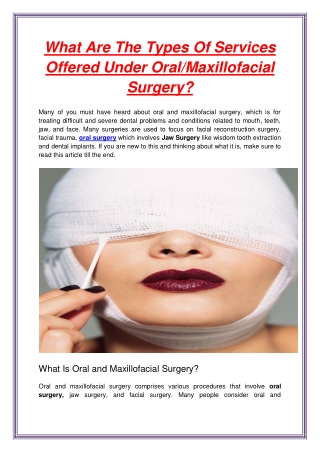 What Are The Types Of Services Offered Under Oral Maxillofacial Surgery