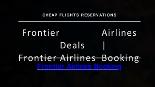 Frontier Airlines Deals  Frontier Airlines Booking