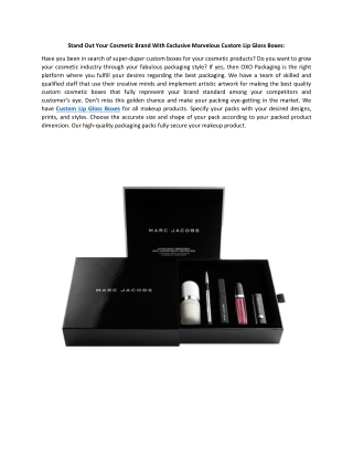 Stand Out Your Cosmetic Brand With Exclusive Marvelous Custom Lip Gloss Boxes