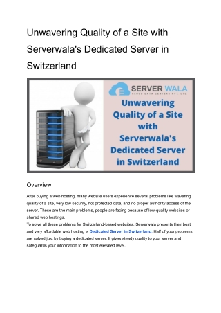 Unwavering Quality of a Site with Serverwala's Dedicated Server in Switzerland