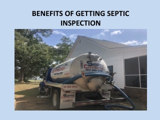 BENEFITS OF GETTING SEPTIC INSPECTION