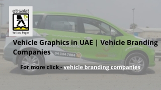 Vehicle Graphics in UAE | Vehicle Branding Companies
