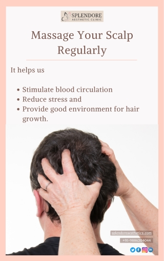 Massage Your Scalp Regularly | Best Aesthetic Clinic in HSR Layout