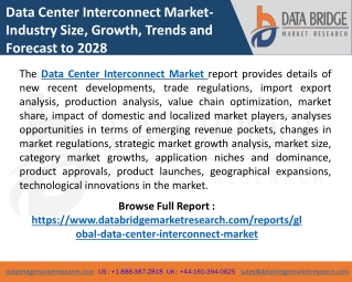 Data Center Interconnect Market – Industry Trends and Forecast to 2028