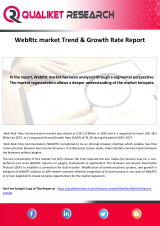 WebRtc market Technologies, Applications, End Users, Size, Share, Analysis.