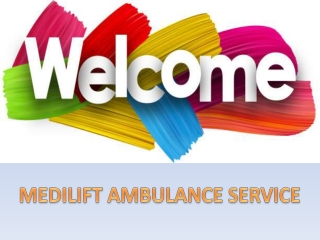 Help on Wheels Ambulance Service in Kolkata and Kalighat by Medilift