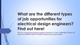 What are the different types of job opportunities for electrical design engineer