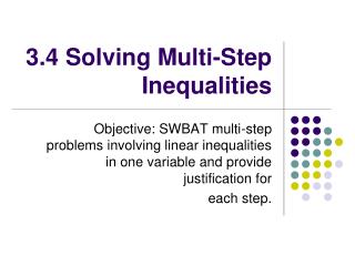 3.4 Solving Multi-Step Inequalities