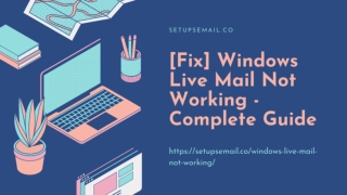 (Fix) Windows Live Mail Not Working - Complete Guide
