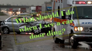 What should I do when I see a car door ding?