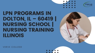 LPN Program in Dolton, IL- 60419, Nursing School, Nursing Training Illinois