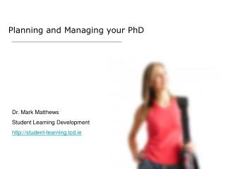 Planning and Managing your PhD