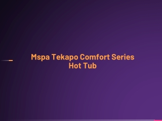 Mspa Tekapo Comfort Series Hot Tub