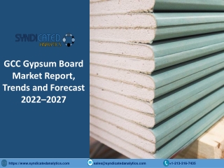 GCC Gypsum Board Market Research Report PDF 2022-2027 | Syndicated Analytics