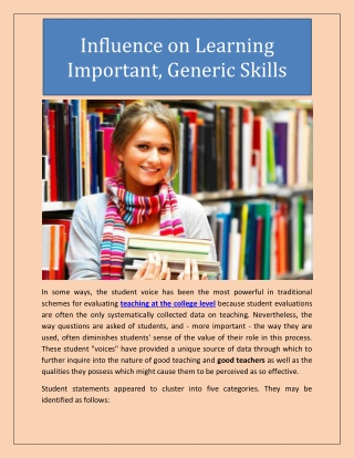 Influence on Learning Important, Generic Skills