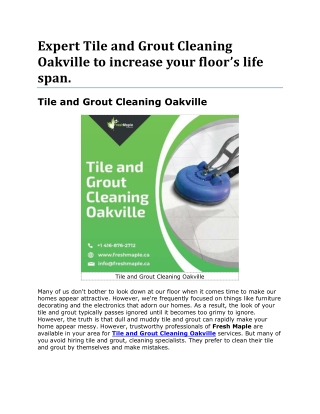 Expert Tile and Grout Cleaning Oakville to increase your floor’s life span.