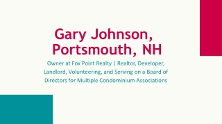 Gary Johnson (Portsmouth NH) - A Goal-focused Professional