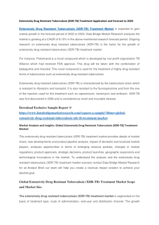 Extensively Drug Resistant Tuberculosis (XDR-TB) Treatment Application and Forecast to 2029