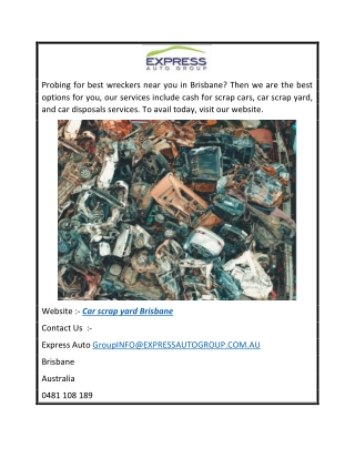 Car Scrap Yard Brisbane  ExpressAutoGroup.com.au