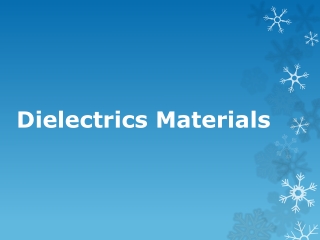 Dielectrics Materials