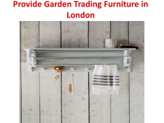 Provide Garden Trading Furniture in London