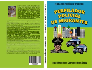 PERFILADOR POLICIAL DE MIGRANTES