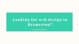 Looking for web design in Bremerton Search HyperEffects PPT