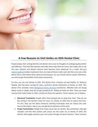 A Few Reasons to Visit Smiles on 35th Dental Clinic