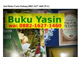 Jual Buku Yasin Padang ౦88ᒿ·I6ᒿ7·IᏎ6౦(WA)
