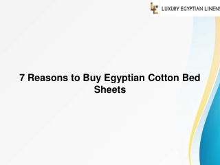 7 Reasons to Buy Egyptian Cotton Bed Sheets