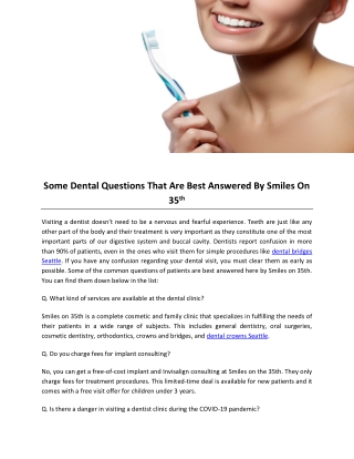 Some Dental Questions That Are Best Answered By Smiles On 35th