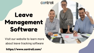Leave Management Software | Accurate Leaves Tracking - Centreli