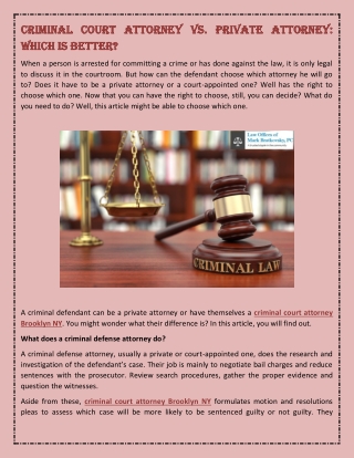 Criminal Court Attorney Vs. Private Attorney Which Is Better