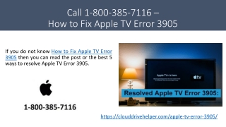 Call 1-800-385-7116 - How to Fix Apple TV Error 3905