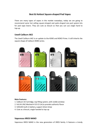 Best & Hottest Square Shape Pod Vapes