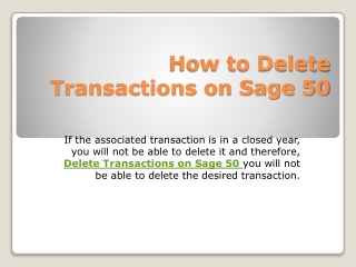 How to Delete Transactions on Sage 50