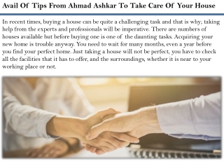 Avail Of Tips From Ahmad Ashkar To Take Care Of Your House